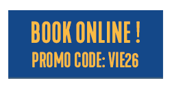Book Online Now, Promo Code:VIE26